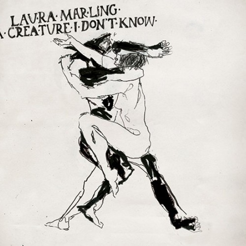 Laura Marling: A Creature I Don’t Know