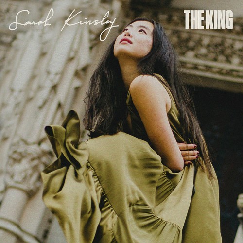 Sarah Kinsley: The King EP